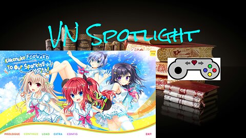 VN Spotlight - Kakenuke★Forward to Our Sparking Youth!