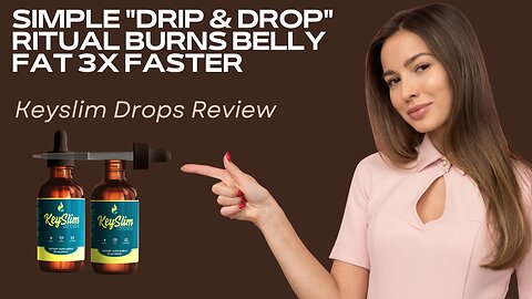 Keyslim weight loss drops review ⚠️ WARNING ⚠️ KEYSLIMDROPS Reviews