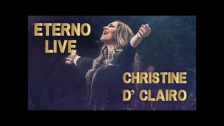 Christine D'clario - Sus Mejor Adoración Grandes Éxitos Mix - Alabanza Musica Cristiana.