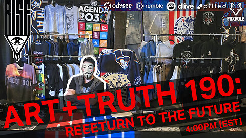ART + TRUTH // EP. 190 // REEETURN TO THE FUTURE