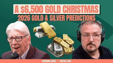 Morning Drive | A $6,500 Gold Christmas: 2026 Gold & Silver Predictions | Mira Business FM