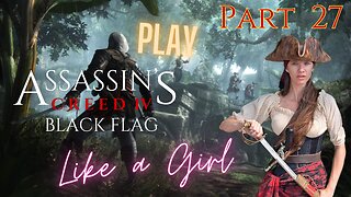 Fred Plays Assassin's Creed 4 Black Flag Part 27