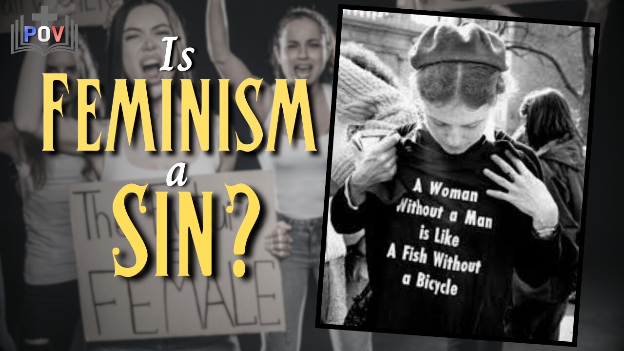 S1:E2 - Is Feminism a Sin?