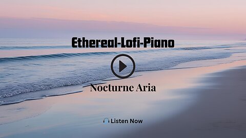 Nocturne Aria – Tranquil Piano Beat with Ethereal Vibes