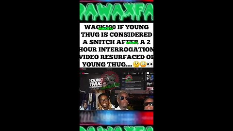 Wack 100 speaks on the 2 hour interrogation tape of Young Thug talking to law enforcement 👀