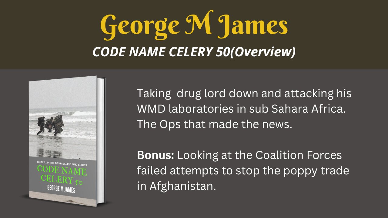 Code Name Celery 50 (Overview) - Attacking drug lords in Africa