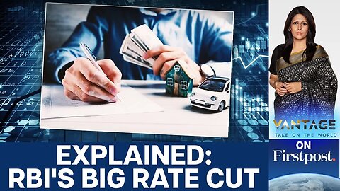 India_s Biggest Rate Cut in Years_ Who Wins_ Who Loses_ _ Vantage with Palki Sharma _ N18G