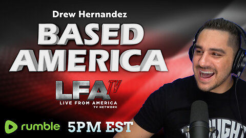 | BASED AMERICA 5.1.25 5PM