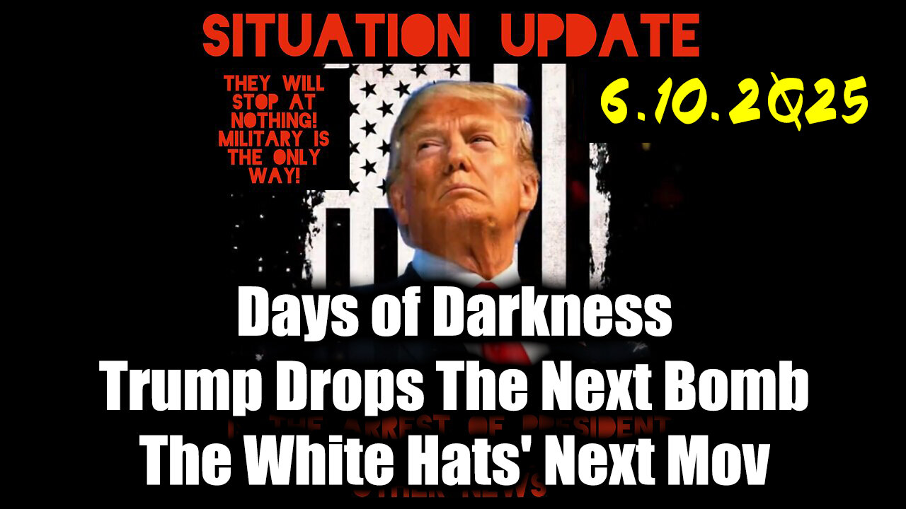 Situation Update 6.10.25 - Trump MAKE BIGGEST Announcement YET, An Emergency Reset Coming