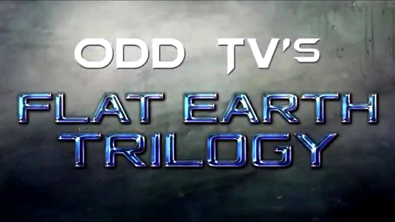 FLAT EARTH TRILOGY [2015] - MATTHEW A. PROCELLA FULL DOCUMENTARY 👊