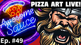 Awesome Sauce PIZZA ART LIVE Ep. #49: Rumble Gaming Night featuring Scottish Viking Gaming!