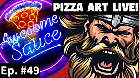 Awesome Sauce PIZZA ART LIVE Ep. #49: Rumble Gaming Night featuring Scottish Viking Gaming!