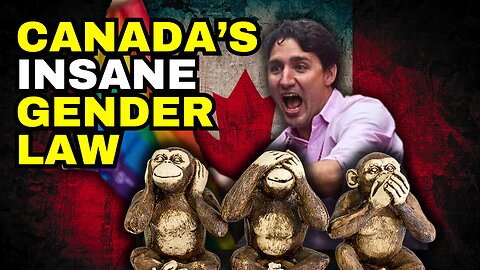 Canada's Gender Law Is A Masterclass In Activist Clownery, Says Mia Hughes