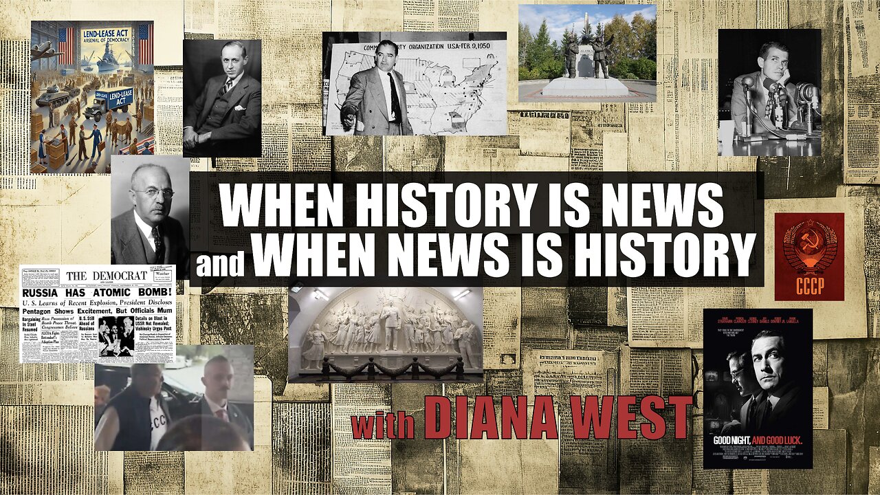 When News is History and When History is News with Diana West