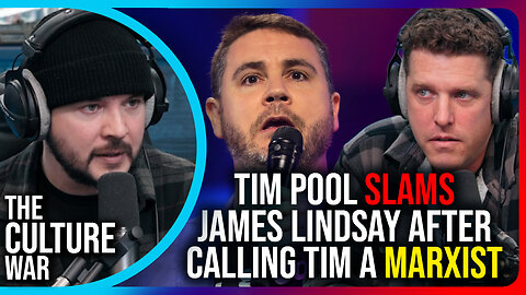 Tim Pool SLAMS James Lindsay After Calling Tim A MARXIST, He's Lost It