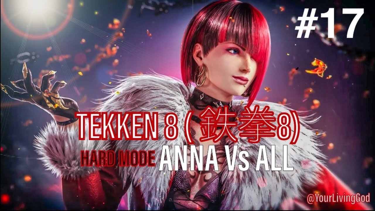 TEKKEN 8 ( 鉄拳8) COLLECTORS EDITION ᕈS5 🎮 : ANNA WILLIAMS : Vs ALL : PART SEVENTEEN