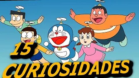 15😱 CURIOSIDADES SOBRE 😲 DORAEMON-#78|DetrásDelGuión