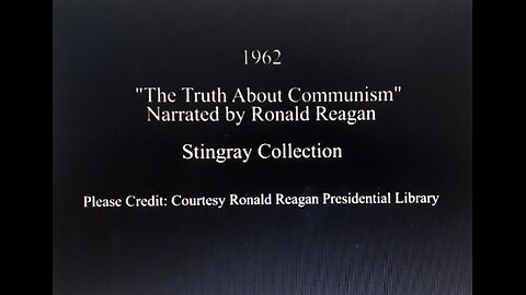 The Truth About Communism (1962) - Ronald Reagan Narrates