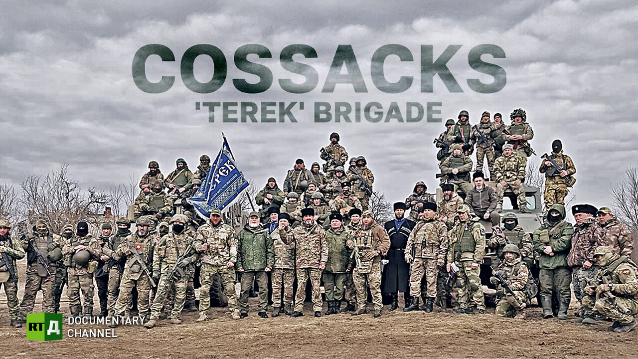 Cossacks: ‘Terek’ Brigade | RT Documentary