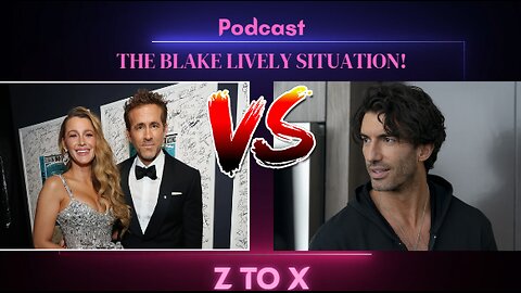 The Blake Lively situation is INSANE | Deadpool, It Ends With Us, and More! | Z to X Podcast #2