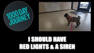 1000 Day Journey 0739 So Many Medical Transports I Should Have Red Lights and a Siren Today
