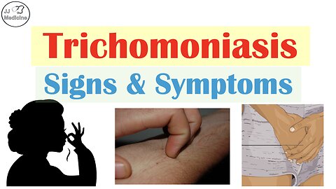 Itching, Discharge, Odor? These Could Be Signs of Trichomoniasis