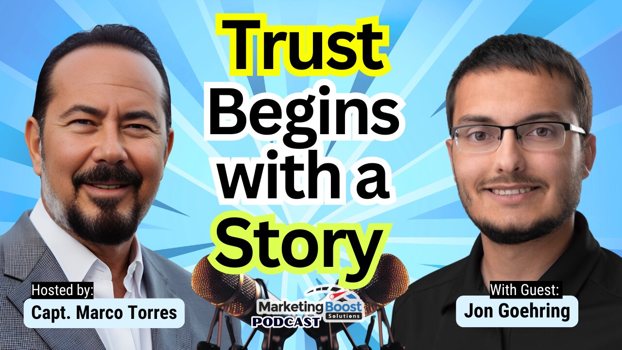 Speak Your Truth, Build Their Trust: The Storytelling Blueprint for Entrepreneurs | Jon Goehring