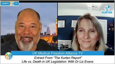 The Kurten Report: Life vs. Death in UK Legislation: With Dr Liz Evans