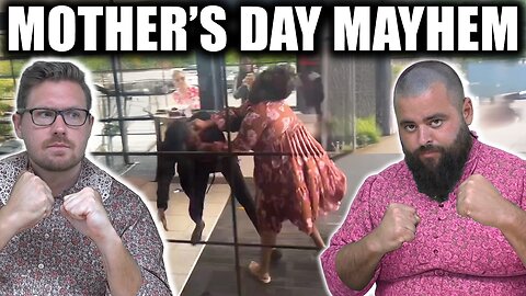 Mother’s Day MAYHEM - EP 261