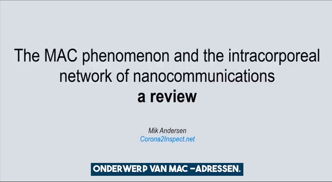 THE MAC ADDRESS PHENOMENON 📶 AND THE INTRACORPOREAL NETWORK OF NANOCOMMUNICATIONS