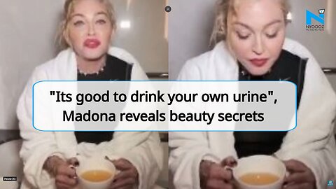 MADONNA REVEALS HER "INITIATED" BEAUTY SECRETS "IT'S GOOD TO DRINK YOUR OWN URINE"