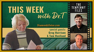 💉 ⭐ Dr. Tenpenny With Guests Greg Harrison and Tom Haviland Discuss Covid Jabs and the Deadly Clots They are Finding