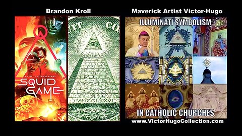 New Age Is Satanic Squid Game Illuminati Symbolism In Catholic Churches Brandon Kroll Victor Hugo
