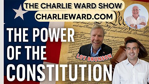 THE POWER OF THE CONSTITUTION WITH LOY BRUNSON & PAUL BROOKER