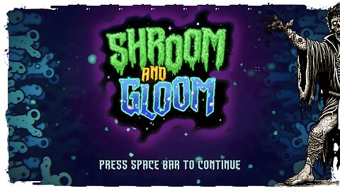 Demo Gameplay, No Commentary - Shroom and Gloom
