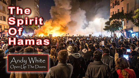 Andy White: The Spirit Of Hamas