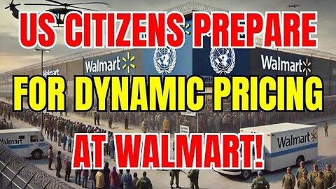"Maximize Savings: Top 12 Staple Foods to Stockpile Before Walmart Instigates Dynamic Pricing"