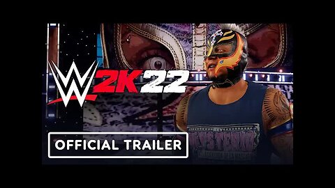 WWE 2K22 - Official Features Trailer