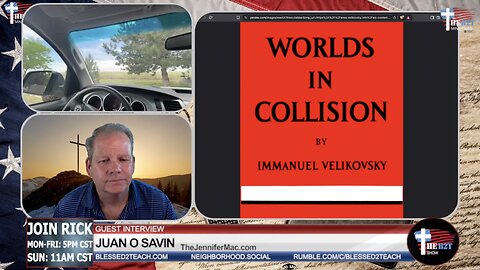 🇺🇸 ✝️ Jun 12 2024 - Juan O Savin w/ B2T > Worlds In Collision - Small Actions Making Global Changes