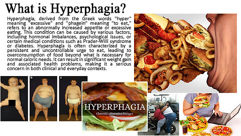 What is Hyperphagia?