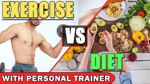 Is Exercise More Important Than Diet?