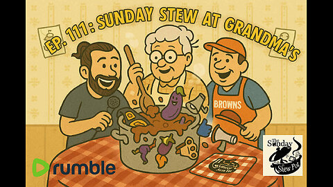 The Sunday Stew Pot ep 111 Sunday Stew at Grandmas