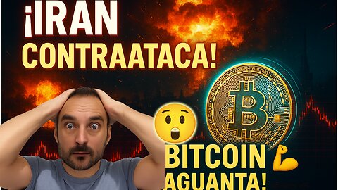 🚨 MERCADOS EN ALERTA: ¡Irán ataca y Bitcoin resiste! ¿Oportunidad o peligro? 🧠📈