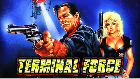 Terminal Force (1989) Action, Drama