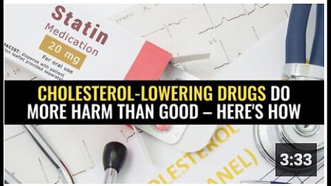 "How Cholesterol-Lowering Drugs Can Cause More Harm Than Good"