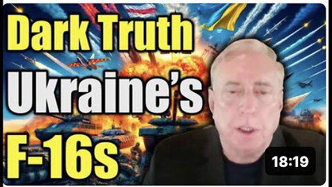 Douglas MacGregor Reveals 'Ugly Truth' on F-16 Sale to Ukraine and Russia's Brutal Response Plan