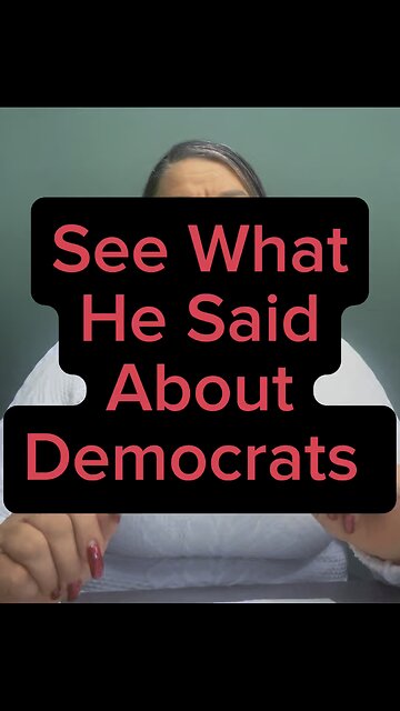 See What He Said About Democrats? 🤯