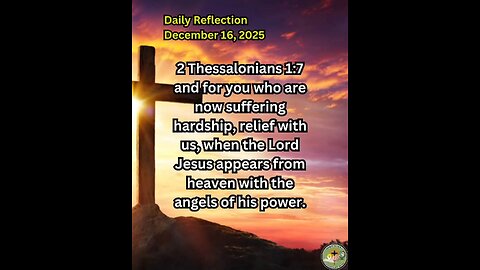 Daily Reflection December 16, 2025 #faith #bible #reflection