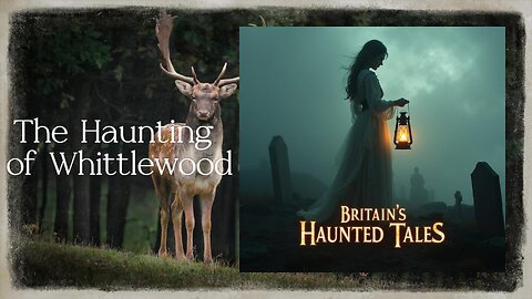 The Haunting of Whittlewood - Silverstone