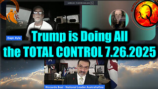 BIG Update 7.26.25 - Trump is Doing All the TOTAL CONTROL